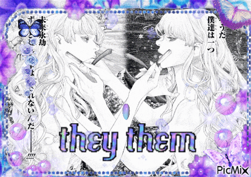 a black and white drawing of two girls with the words they them on the bottom right