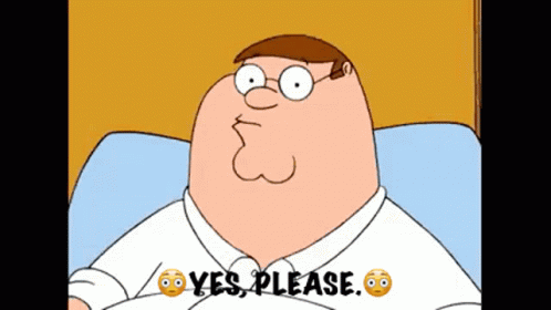 Yes Please Yes GIF - Yes Please Yes Peter Griffin GIFs