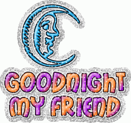 Good Night My Friend Glitter GIF - Good Night My Friend Glitter Have A Good Night GIFs