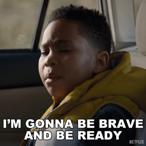Im Gonna Be Brave And Be Ready Dion Warren GIF - Im Gonna Be Brave And Be Ready Dion Warren Raising Dion GIFs