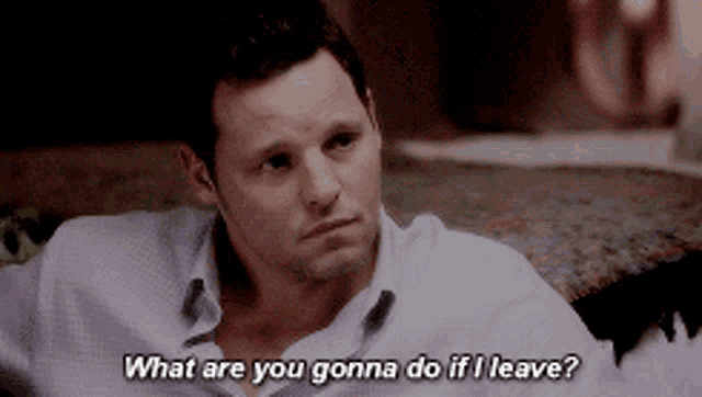 Greys Anatomy Alex Karev GIF - Greys Anatomy Alex Karev What Are You Gonna Do If I Leave GIFs