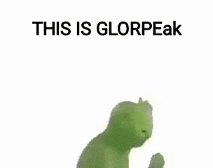 a green frog is dancing with the words `` this is glorpeak '' written above it .