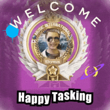 a purple background with the words welcome and happy tasking on it