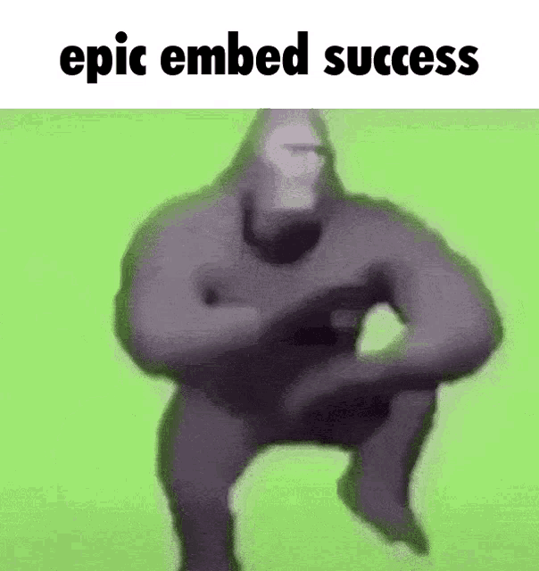 Epic Embed Success Epic GIF - Epic Embed Success Epic Monke GIFs