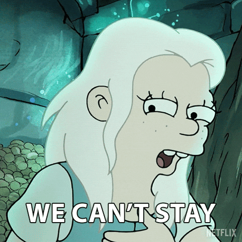 a cartoon character says we can t stay