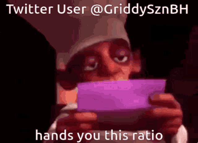 a cartoon character is holding a purple piece of paper with the twitter user @griddysznbh hands you this ratio