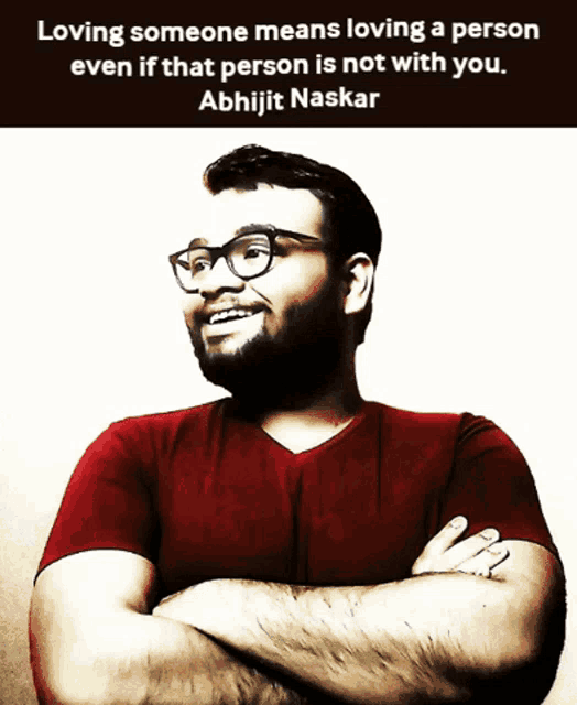 a picture of a man with glasses and a quote by abhijit naskar