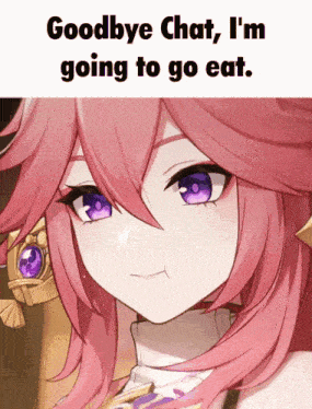 a girl with pink hair and purple eyes says goodbye chat i m going to go eat