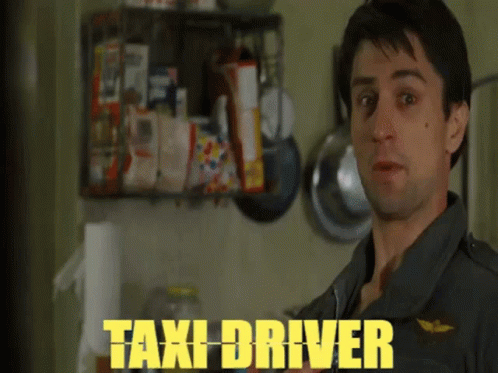 Robert De Niro Taxi Driver GIF - Robert De Niro De Niro Taxi Driver GIFs