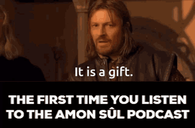 a man says it is a gift the first time you listen to the amon sul podcast