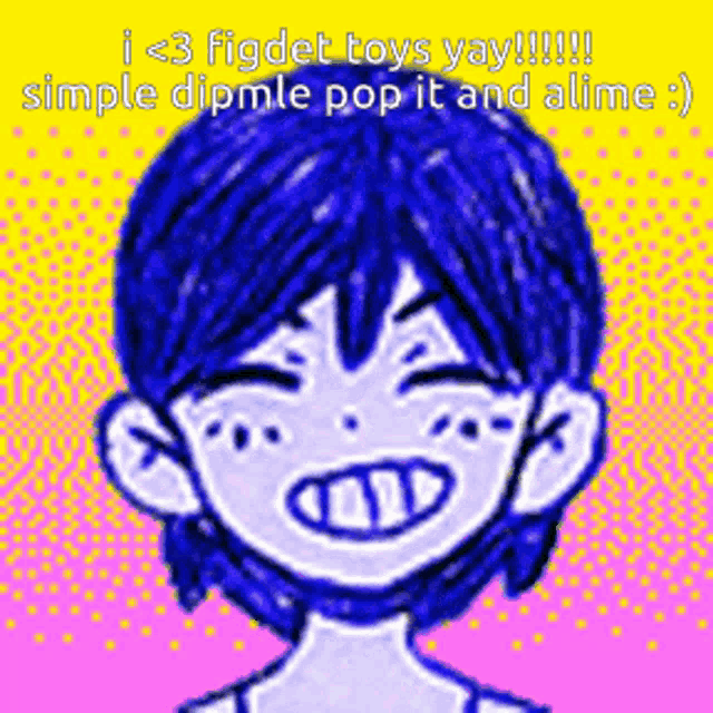 a drawing of a boy with blue hair and the words i < 3 fidget toys yay simple dipmle pop it and aline