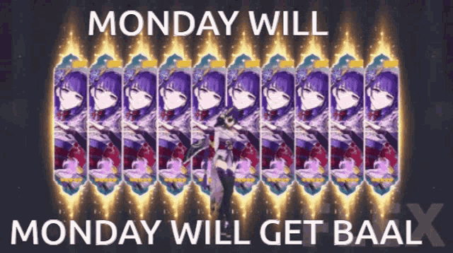 a poster that says monday will monday will get baalx