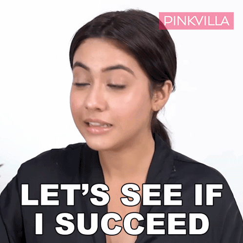 Let'S See If I Succeed Reem Shaikh GIF - Let'S See If I Succeed Reem Shaikh Pinkvilla GIFs