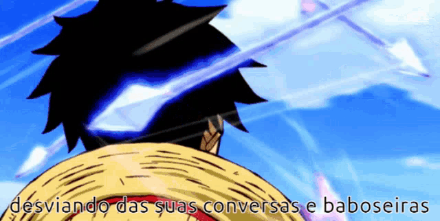 a picture of monkey d luffy with the words desviando das suas conversas e baboseiras on the bottom
