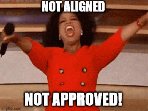 Not Aligned Not Approved Graphic Design GIF - Not Aligned Not Approved Graphic Design Approval GIFs