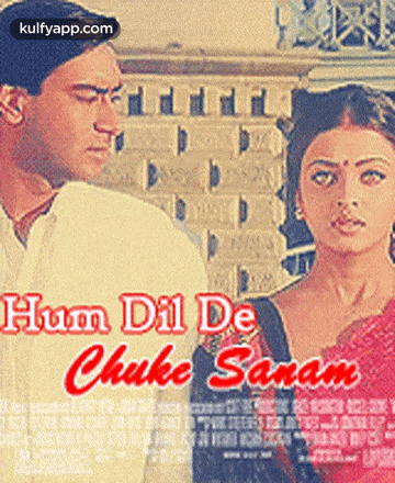 a movie poster for hum dil de chuke sanam shows a man and a woman standing next to each other