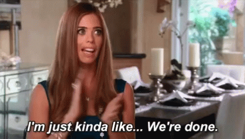 Real Housewives Of Dallas Im Just Kinda Like GIF - Real Housewives Of Dallas Im Just Kinda Like Were Done GIFs