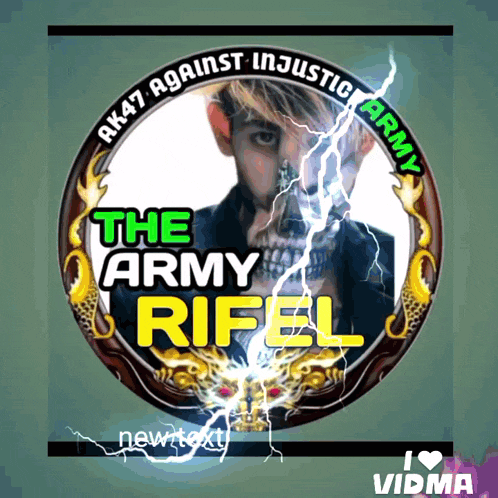 a picture of a man with a skull on his face and the words the army rifel on it