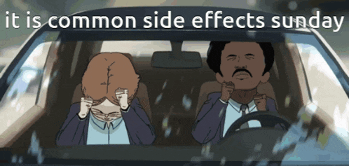 two people in a car with the words " it is common side effects sunday "