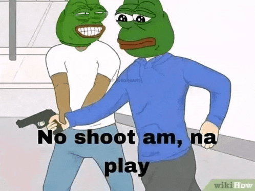 a cartoon of a man holding a gun with the words no shoot am na play below him