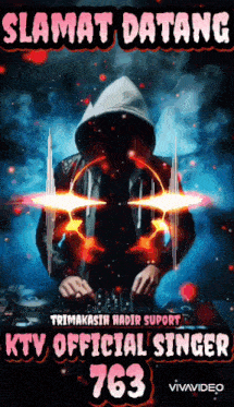 a poster for ktv official singer 763 with a man in a hood