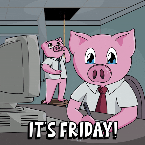 a cartoon of a pig sitting at a desk with the words it 's friday below him