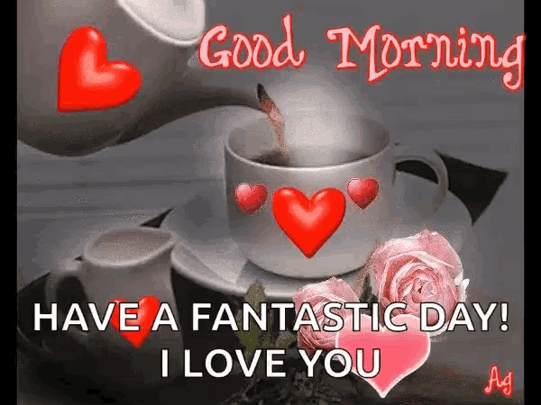 a good morning greeting card with a cup of coffee , roses and hearts .
