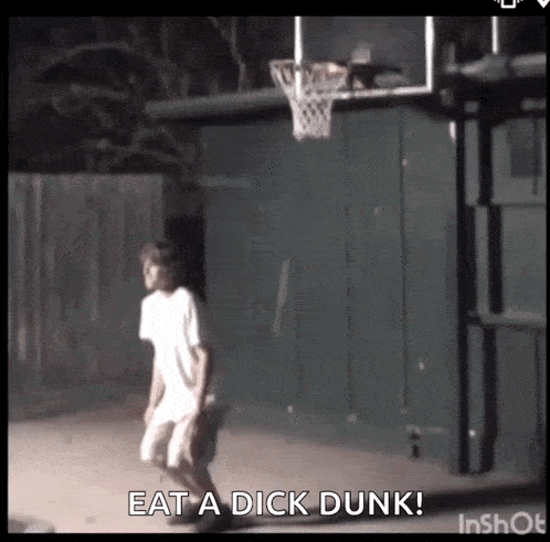 a man playing basketball with the words " eat a dick dunk " above him