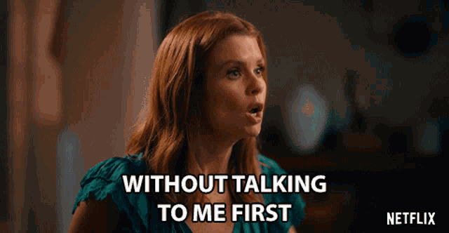 Without Talking To Me First Joanna Garcia Swisher GIF