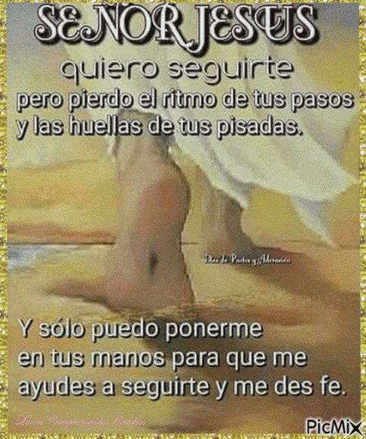 a picture of a person kneeling down with the words se nor jesus on it