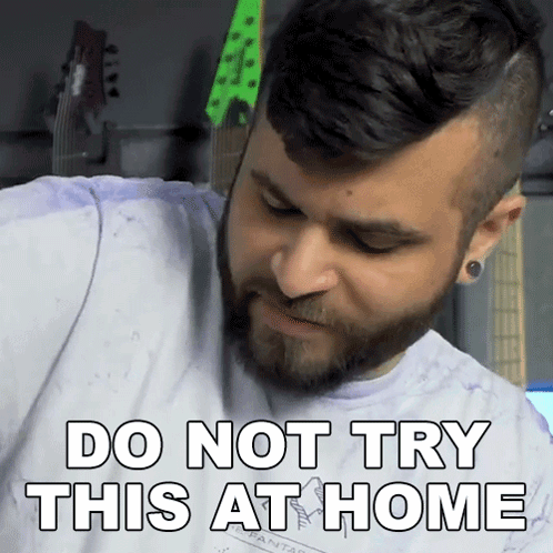 Do Not Try This At Home Andrew Baena GIF - Do Not Try This At Home Andrew Baena Don'T Attempt This At Home GIFs