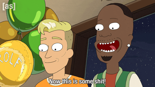 a cartoon character says " now this is some shit " in front of balloons