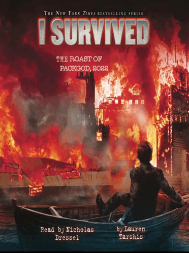 a book cover titled i survived the roast of packgod 2022