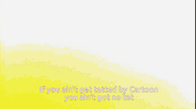 snoop dogg says if you ain 't get tattled by cartoon you ain 't got no tat