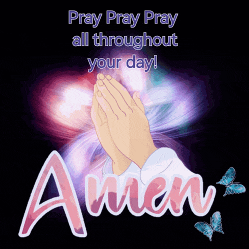 a pray pray pray all throughout your day graphic