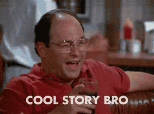 a bald man with glasses is laughing while holding a glass of beer and says cool story bro .