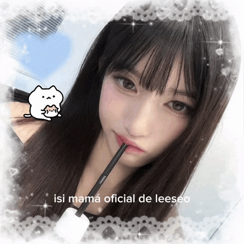 a girl with a straw in her mouth and the words isi mama oficial de leeseo on the bottom