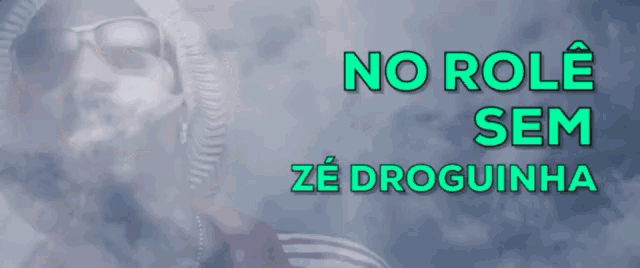 snoop dogg smoking a cigarette with the words no role sem ze droguinha above him