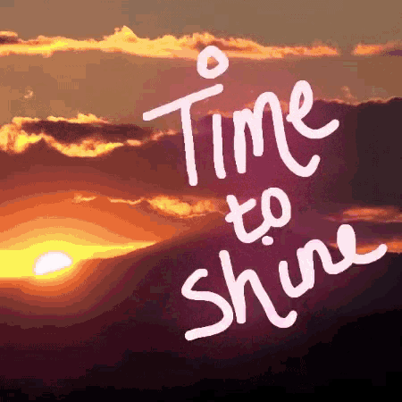 Time To Shine Shine GIF - Time To Shine Shine GIFs