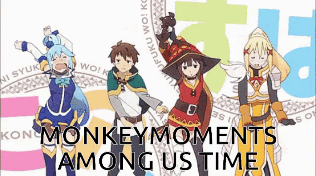 a group of anime characters are standing next to each other with the words `` monkey moments among us time '' written on the bottom