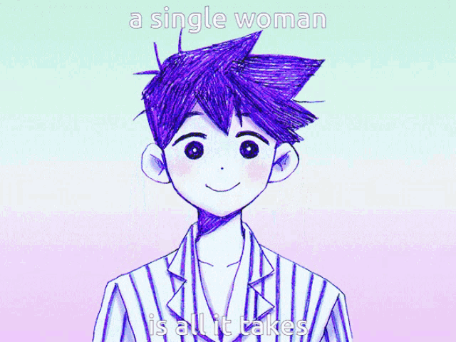a single woman is all it takes written on a cartoon
