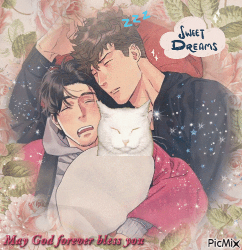 a picture of two men hugging a cat with the words sweet dreams