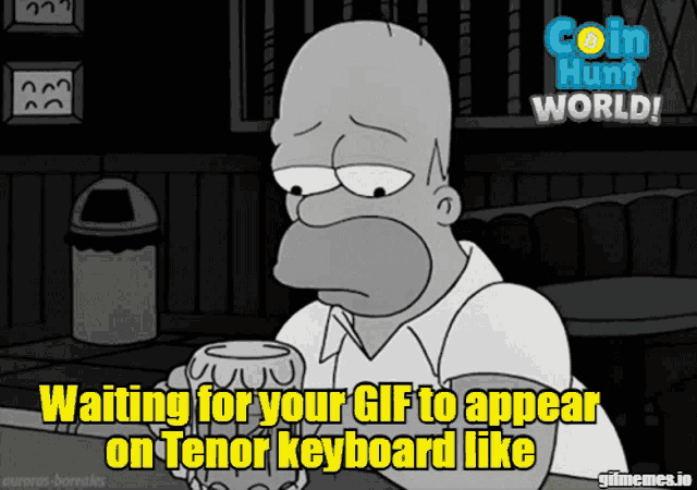 a cartoon of homer simpson holding a cup with the words waiting for your gif to appear on tenor keyboard