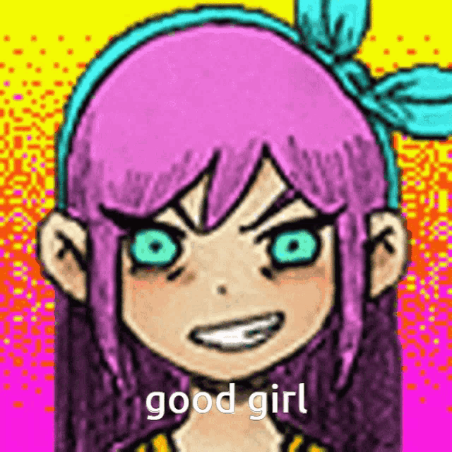 a cartoon girl with pink hair and blue eyes is making a funny face and says `` good girl '' .