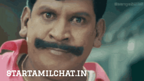 a man with a mustache is looking at the camera with the words starttamilchat.in below him