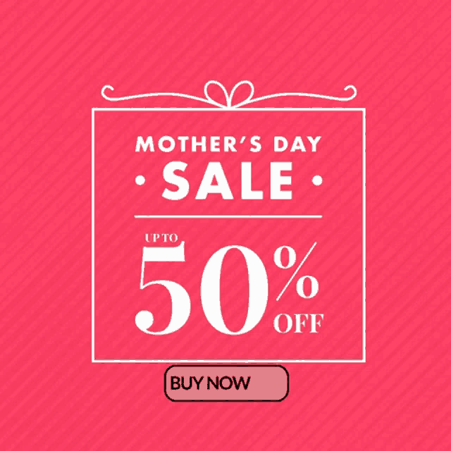 mother 's day sale up to 50 percent off