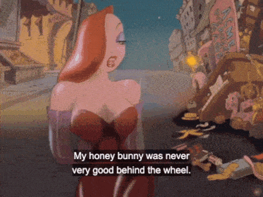 a cartoon of a woman with the words " my honey bunny was never very good behind the wheel " at the bottom