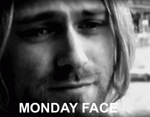 Mondays Monday Face GIF - Mondays Monday Face When You Realize Its Monday GIFs