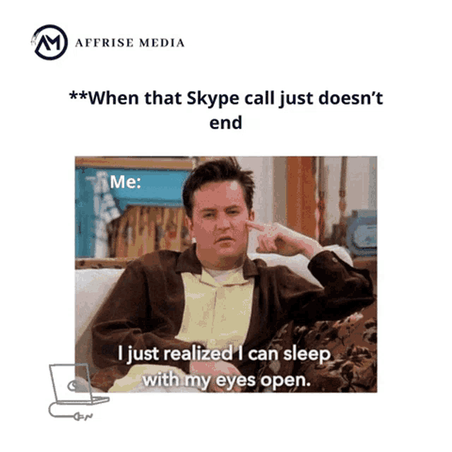 a picture of a man sitting on a couch with the caption " when that skype call just doesn 't end me "