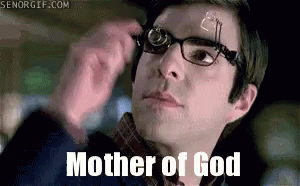 Mother Of God Shocked GIF - Mother Of God Shocked Surprised GIFs